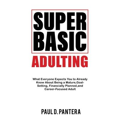 Super Basic Adulting