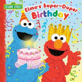 Elmo’s Super-duper Birthday
