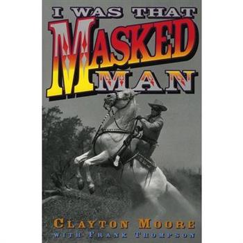 I Was That Masked Man