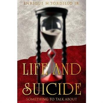 Life And Suicide Something To Talk About
