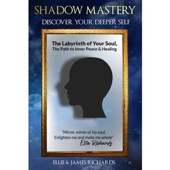 "Shadow Mastery