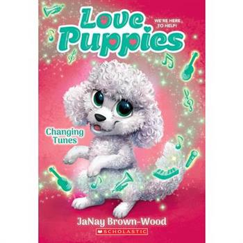 Changing Tunes (Love Puppies #5)