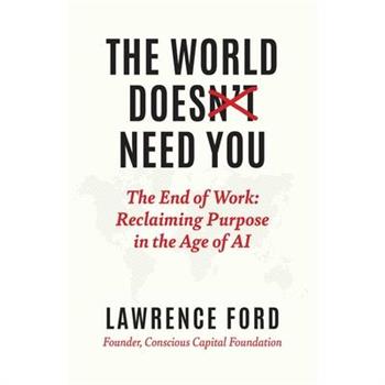 The World Doesn't Need You