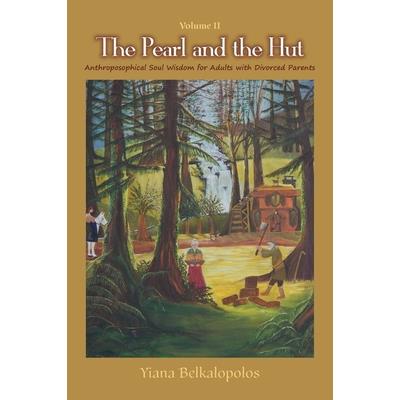 The Pearl and the Hut Volume II