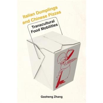 Italian Dumplings and Chinese Pizzas