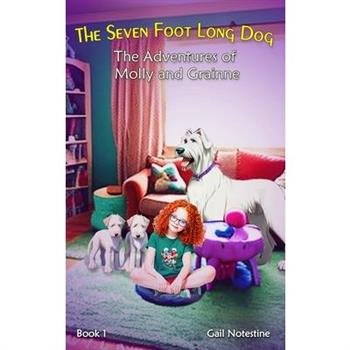 The Seven Foot Long Dog