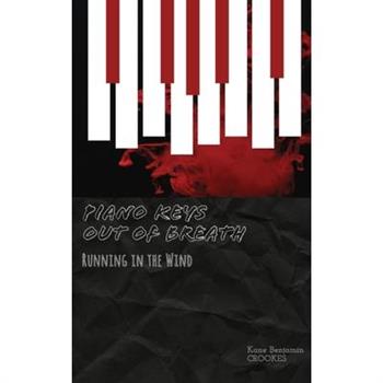 Piano Keys out of Breath