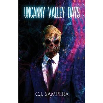 Uncanny Valley Days