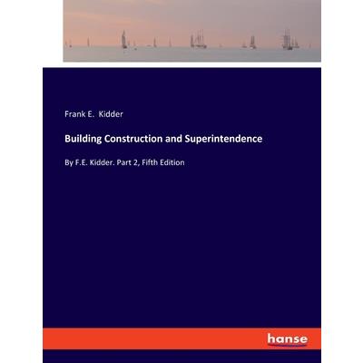 Building Construction and Superintendence