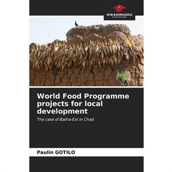 World Food Programme projects for local development