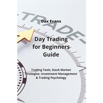 Day Trading for Beginners Guide