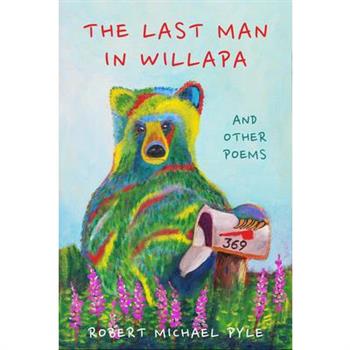 The Last Man in Willapa