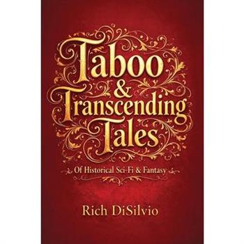 Taboo & Transcending Tales
