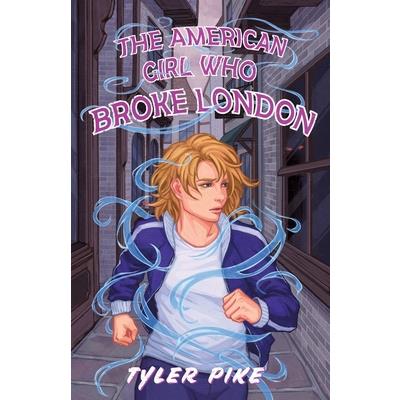 The American Girl Who Broke London