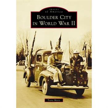 Boulder City in World War II