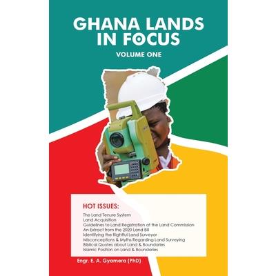 Ghana Lands in Focus