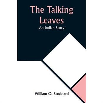 The Talking Leaves