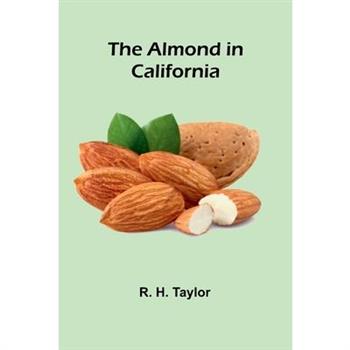 The Almond in California