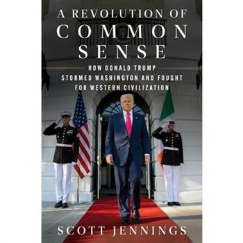 A Revolution of Common Sense