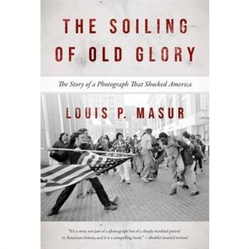 The Soiling of Old Glory