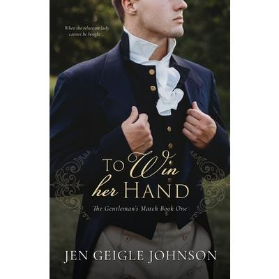 To Win Her Hand