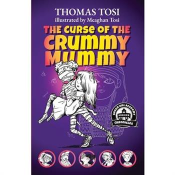The Curse of the Crummy Mummy