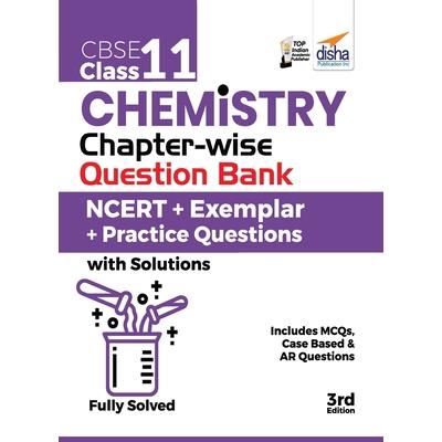 CBSE Class 11 Chemistry Chapter-wise Question Bank - NCERT ＋ Exemplar ＋ Practice Questions with Solutions - 3rd Edition