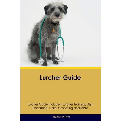 Lurcher Guide Lurcher Guide Includes