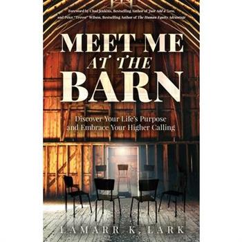 Meet Me at the Barn