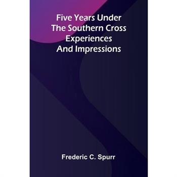 Five Years Under the Southern Cross