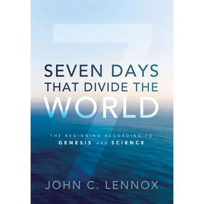 Seven Days That Divide the World
