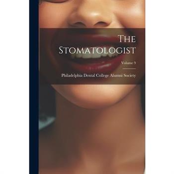 The Stomatologist; Volume 9
