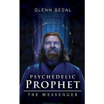 Psychedelic Prophet