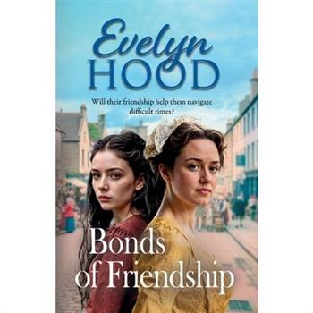 Bonds of Friendship
