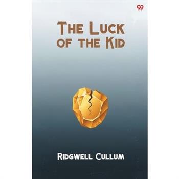 The Luck of the Kid