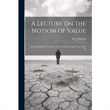 A Lecture on the Notion of Value