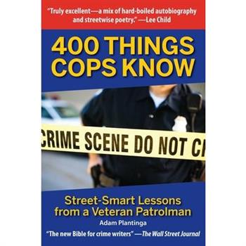 400 Things Cops Know