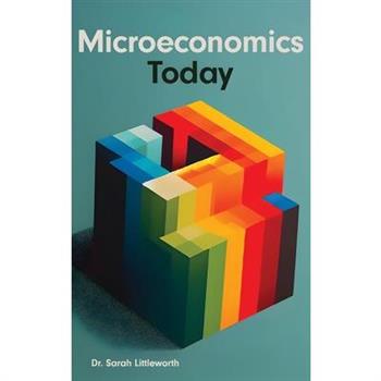 Microeconomics Today (Hardcover Edition)