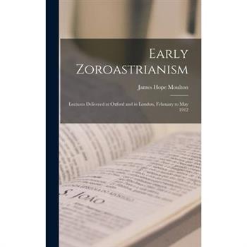 Early Zoroastrianism