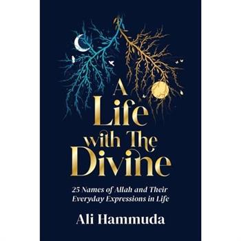 A Life with the Divine