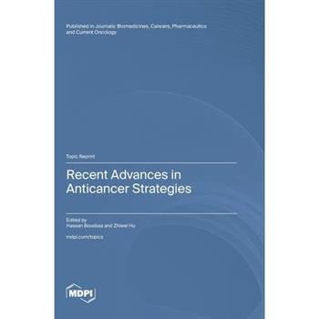 Recent Advances in Anticancer Strategies
