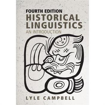 Historical Linguistics, Fourth Edition