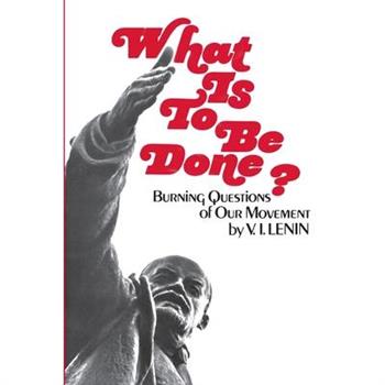 What Is to Be Done?
