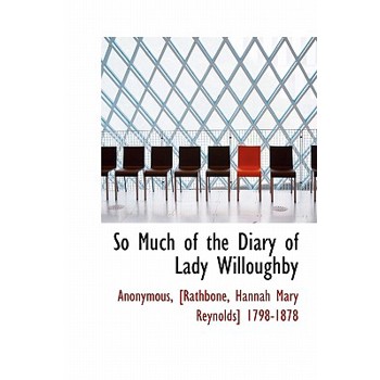 So Much of the Diary of Lady Willoughby