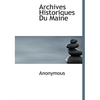 Archives Historiques Du Maine