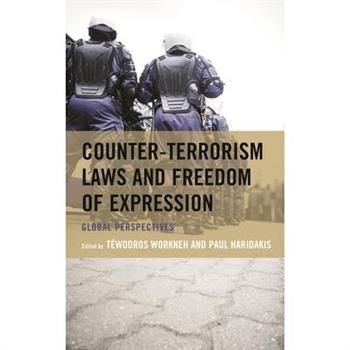 Counter-Terrorism Laws and Freedom of Expression