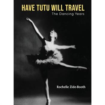 Have Tutu, Will Travel