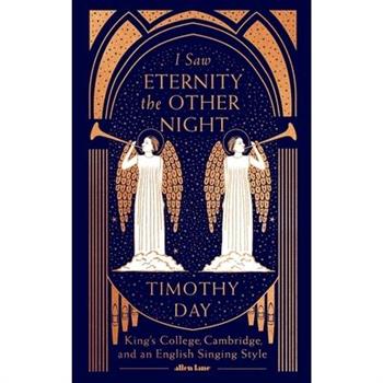 I Saw Eternity the Other Night
