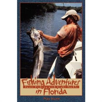 Fishing Adventures in Florida