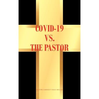 COVID-19 vs. The Pastor